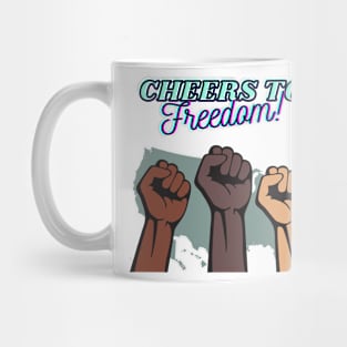 Cheers to Freedom Mug